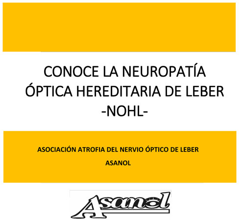 GUIA BIOPSICOSOCIAL CONOCE la neuropatía óptica hereditaria de leber