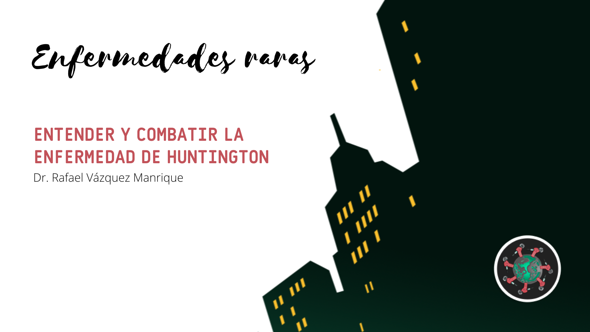 Cartel programa de Antonio Armas sobre Entender y combatir la enfermedad de Huntington