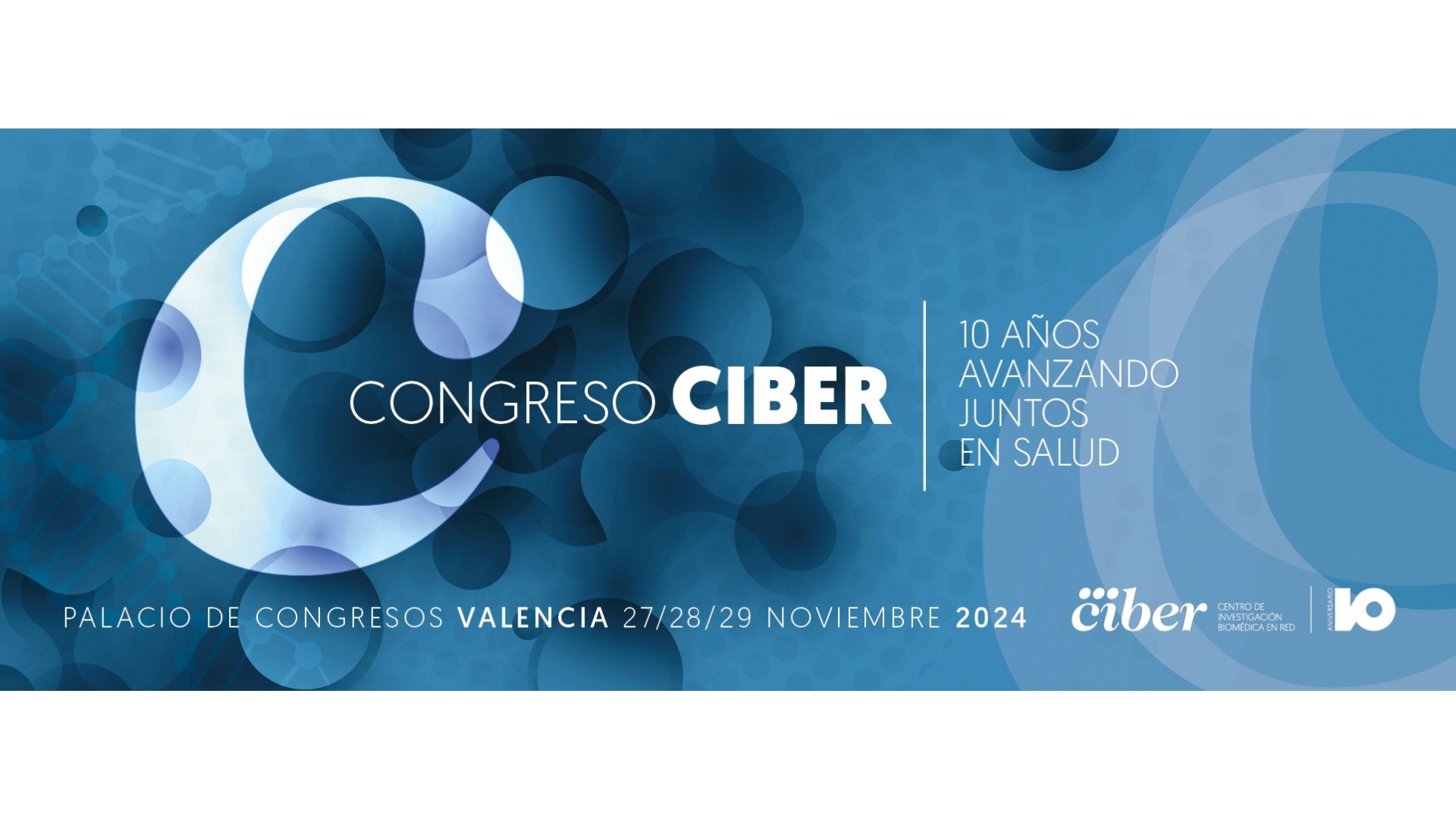 CONGRESO CIBER. 10 AÑOS AVANZANDO JUNTOS