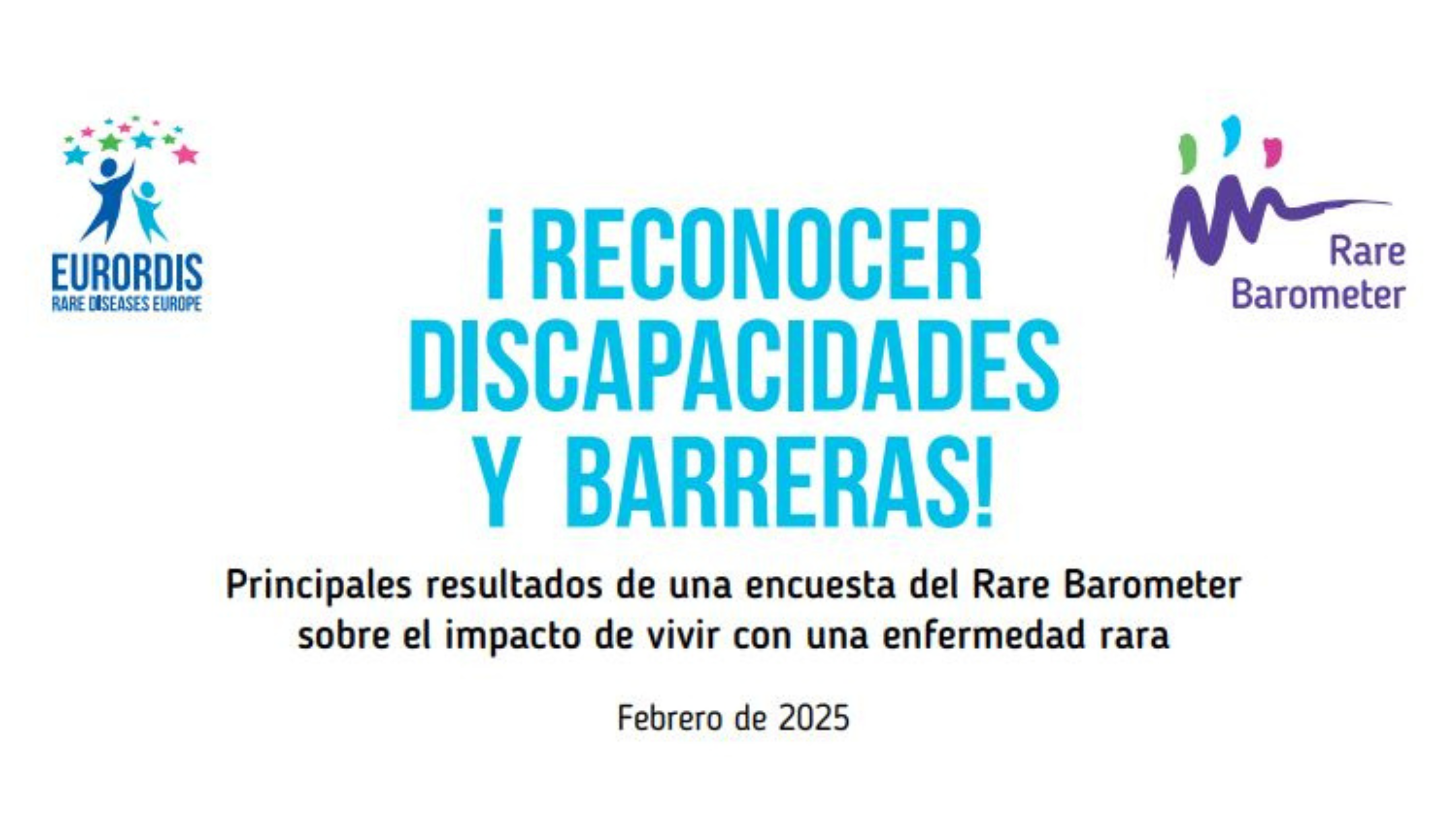 Reconocer discapacidades y barreras. Principales resultados de una encuesta del Rare Barometer sobre el impacto de vivir con una enfermedad rara