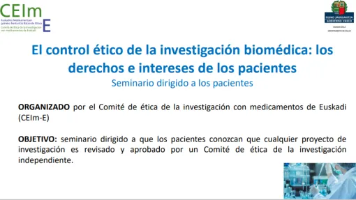 Seminario El control ético de la investigación biomédica: los derechos e intereses de los pacientes