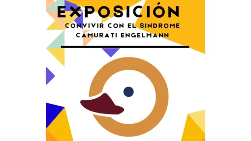 exposición "Convivir con el Síndrome Camurati Engelmann" 