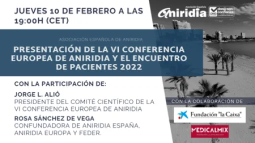 Presentación de la VI Conferencia Europea de Aniridia y Encuentro de Pacientes 2022
