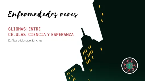 El programa de radio 'Enfermedades Raras', de Antonio G. Armas habla sobre Gliomas: entre células, ciencia y esperanza