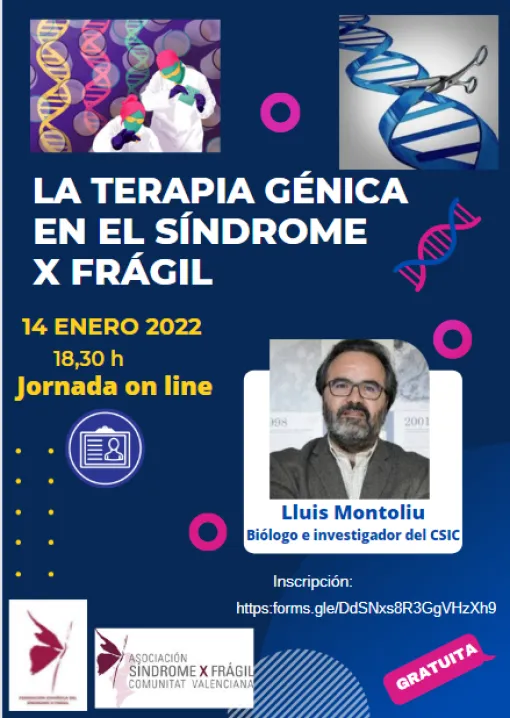Cartel informativo de la jornada La Terapia Génica en el Síndrome X Frágil, impartida por Lluis Montoliu el próximo 14 de eneros a las 18:30 horas